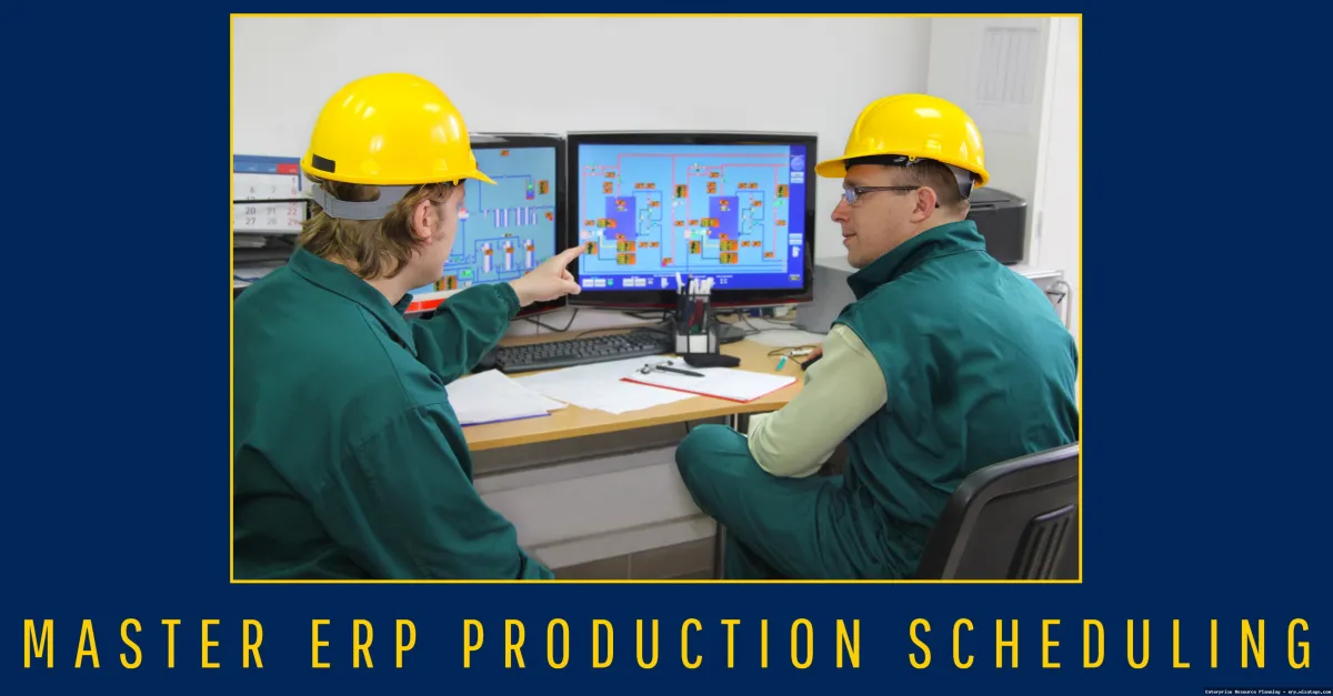 ERP Systems With Advanced Production Scheduling: Complete Guide, Features and Details